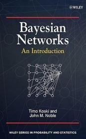 现货 Bayesian Networks : An Introduction [9780470743041]