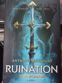 RUINATION: A League of Legends