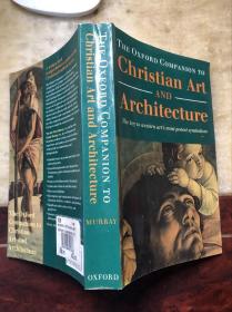 THE OXFORD COMPANION TO Christian Art AND Architecture 正版原版