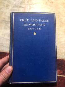 清末外国书 TRUE AND FALSE DEMOCRACY 英文直译真实和虚假的民主 1907年版