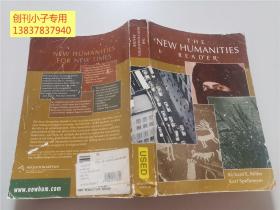 THE NEW HUMANITIES READER 新的人文读者