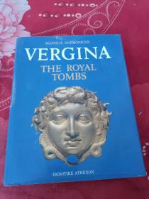 VERGINA THE ROYAL TOMBS[英文版：韦尔吉钠皇家陵墓].