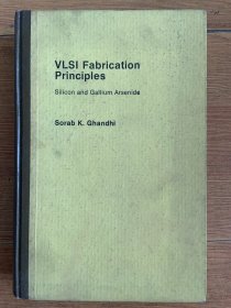 VLSl FabricationPrinciples（VLSl制造原理）