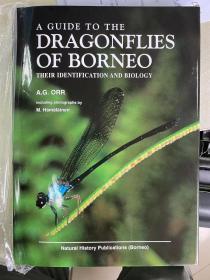 婆罗洲蜻蜓指南-识别和生物学 A Guide to the Dragonflies of Borneo -Their Identification and Biology 英文原版