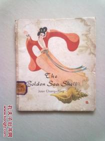 The Golden Sea Shell【金色的海螺】24开精装本
