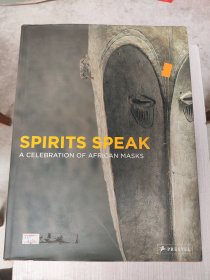 Spirits Speak：A Celebration of African Masks