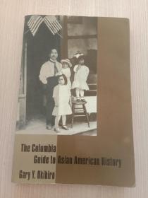 The Columbia Guide to Asian American History 哥伦比亚亚裔美国人历史指南