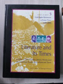 volume5 civil rights movements to future times （1960-2000）literature and lts tines profiles of 300 notable literary works and the historical events that lnfluenced them 文学及其启示