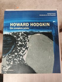 Howard Hodgkin: The Complete Prints霍华德霍奇金版画册全集