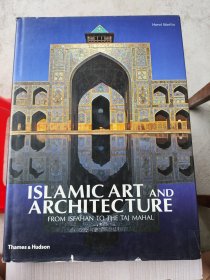 islamic art and architecture from isfahan to the taj mahal伊斯兰艺术与建筑