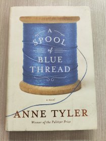 A Spool of Blue Thread：A novel