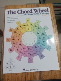 The Chord Wheel：The Ultimate Tool for All Musicians