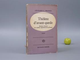 【毛边本】《先锋剧院：贝克特、尤内斯库》（法文原版）1963年版※ [《Théâtre d'avant-garde：Beckett、Ionesco》 西文古书 外国世界文学名著 法国戏剧美学 荒诞派艺术研究文献]