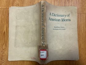 A Dictionary of American Idioms 美国成语词典