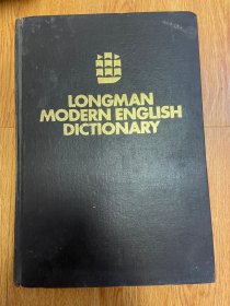 LONGMAN MODERN ENGLISH DICTIONARY 朗曼现代英语词典