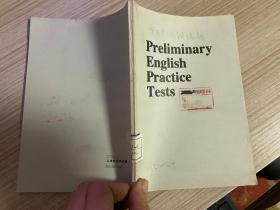 实用英语预试题 Preliminary English Practice Tests