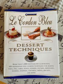 Le Cordon Bleu Dessert Techniques【蓝带（蓝带国际学院）甜点技术】大16开精装铜版全彩