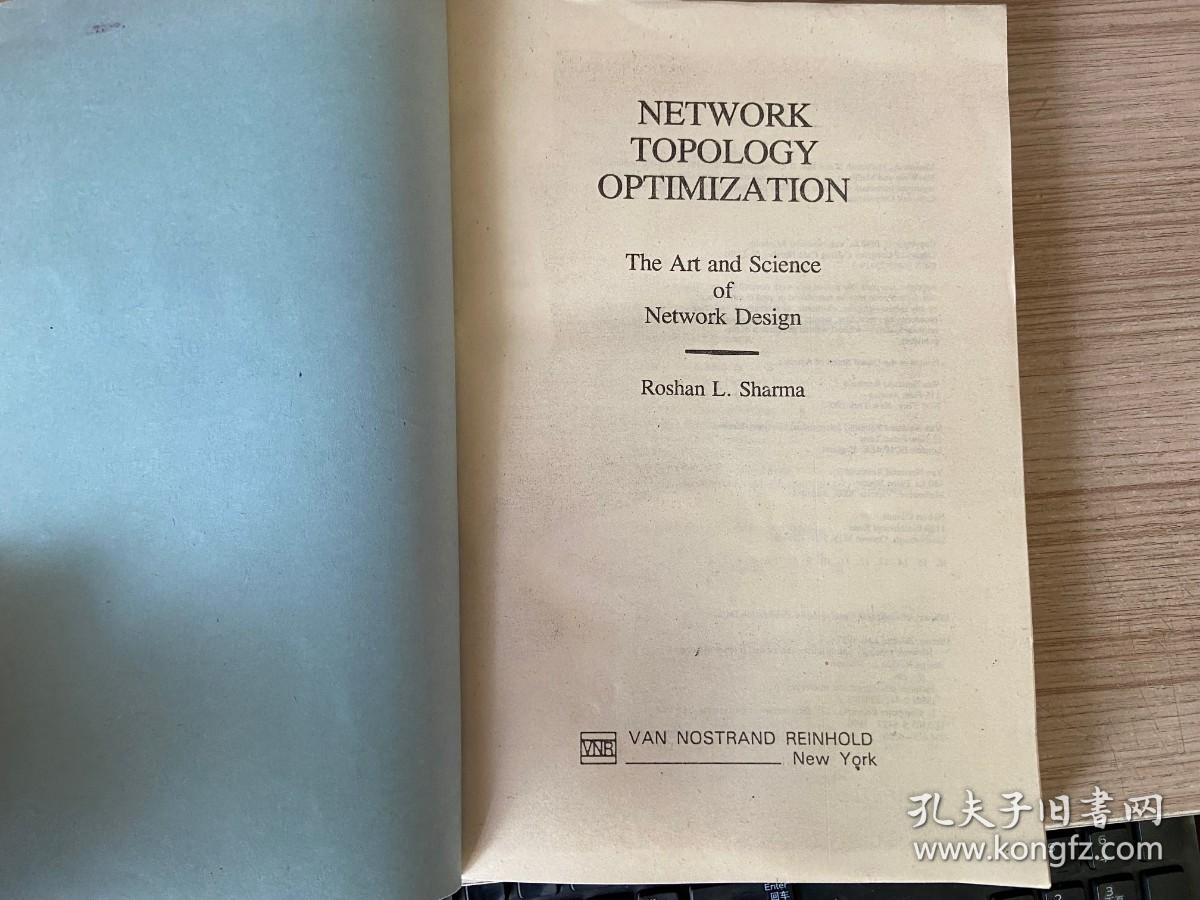 NETWORK TOPOLOGY OPTIMIZATION ：THE ART AND SCIENCE OF NETWORK DESIGN 网络拓扑优化《网络设计的技巧与科学》