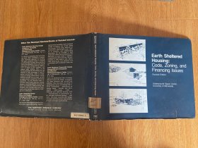 【英文原版】Earth ShelteredHousing:Code, Zoning, andFinancing Issues Revised Edition 掩土住房-法规、分区和融资问题(修订版)
