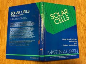 【英文原版】Solar Cells:Operating principles, Technology and System Applications 太阳能电池：工作原理、技术和系统应用