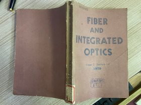 FIBER AND INTEGRATED OPTICS 1979纤维与集成光学 第2卷