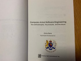 【英文原版】COMPUTER-AIDED SOFTWARE ENGINEERING:THE METHODOLOGIES, THE PRODUCTS, AND THE FUTURE 计算机辅助软件工程：方法、产品和未来