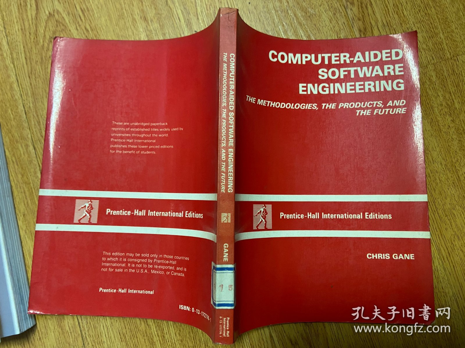 【英文原版】COMPUTER-AIDED SOFTWARE ENGINEERING:THE METHODOLOGIES, THE PRODUCTS, AND THE FUTURE 计算机辅助软件工程：方法、产品和未来