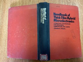 Handbook of Thick Film Hybrid Microelectronics 厚膜混合微电子的手册