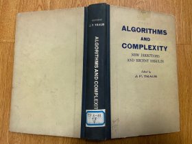 ALGORITHMS AND COMPLEXITY ：NEW DIRECTIONS AND RECENT RESULTS 算法和复杂性-新方向和最新成果