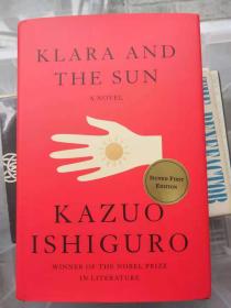 诺贝尔文学奖得主  Kazuo Ishiguro 石黑一雄亲笔签名本 克拉拉与太阳 klara and the sun