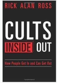 CULTS INSIDE OUT How People Get In and Can Get Out 中文版.