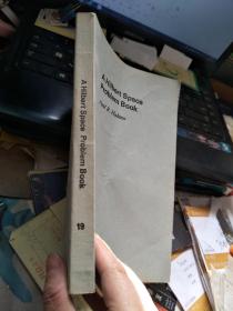 A Hilbert Space Problem Book希尔伯特空间问题集(英文版）