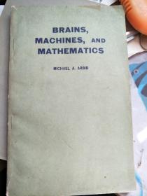 BRAINS,MACHINES,AND MATHEMATICS大脑 机器和数学（英文版）32开