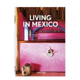 【Taschen40周年纪念版】生活在墨西哥 Living in Mexico 美洲住宅建筑风格设计画册 英文原版进口画册