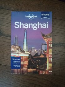 lonely planet Shanghai（英文原版。孤独的星球：上海。32开。2013）