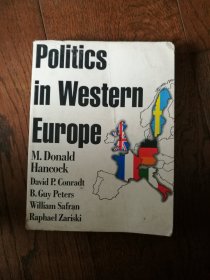 Politics in Western Europe（英文原版，西欧的政治。16开。扉页边缘有水迹，书内有阅读涂色和少许字迹。1993）