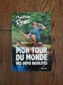 MON TOUR DU MONDE DES DÉFIS INSOLITES（外文原版，我的挑战之旅）