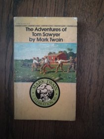 The Adventures of Tom Sawyer by Mark Twain（英文原版。马克·吐温的《汤姆·索亚历险记》。36开。书内有少许阅读涂色和字迹）