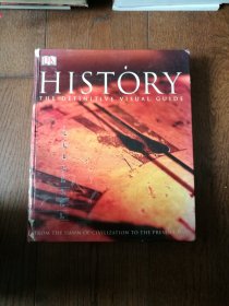 HISTORY THE DEFINITIVE VISUAL GUIDE（英文原版。历史：权威视觉指南。12开。外封边角有破损）