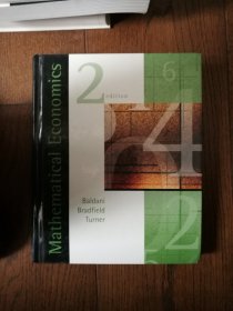 Mathematical Economics（英文原版。数理经济学。大16开。书口有一外文印章。2005）