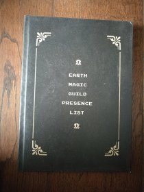 EARTH MAGIC GUILD PRESENCE LIST 地球魔法公会存在列表（大16开。附卡片11张。出版时间不详）