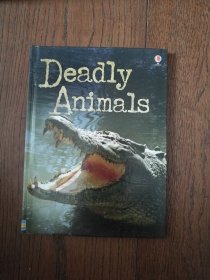 Deadly Animals（英文原版。致命动物。32开。2015）