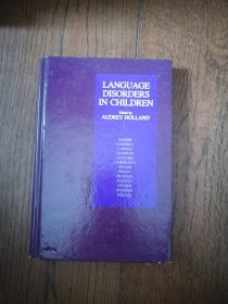 LANGUAGE DISORDERS IN CHILDREN（英文原版。儿童语言障碍。16开。）