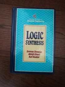 LOGIC SYNTHESIS（英文原版。逻辑合成。16开。1994）