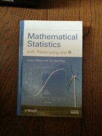 Mathematical Statistics with Resampling and R（英文原版。带重采样和R的数理统计。16开。2011）