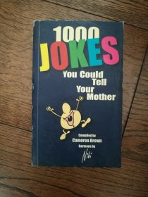 1000 JOKES（英文原版。1000個笑話。36開。書脊左上角有磨損。2006）