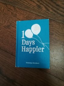 100 Days Happier（英文原版。36开。书内有少许划线。2013）