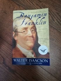 Benjamin Franklin : An American Life（英文原版。本杰明·富兰克林：美国人的生活。16开。2004）