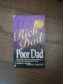 Rich Dad, Poor Dad（英文原版。富爸爸，穷爸爸。36开。国内影印版。1998）