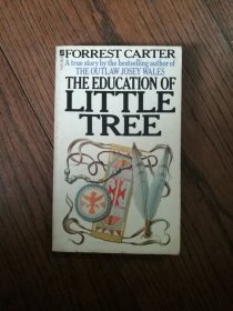 THE EDUCATION OF LITTLE TREE（英文原版。小樹的故事。小32開。1979）
